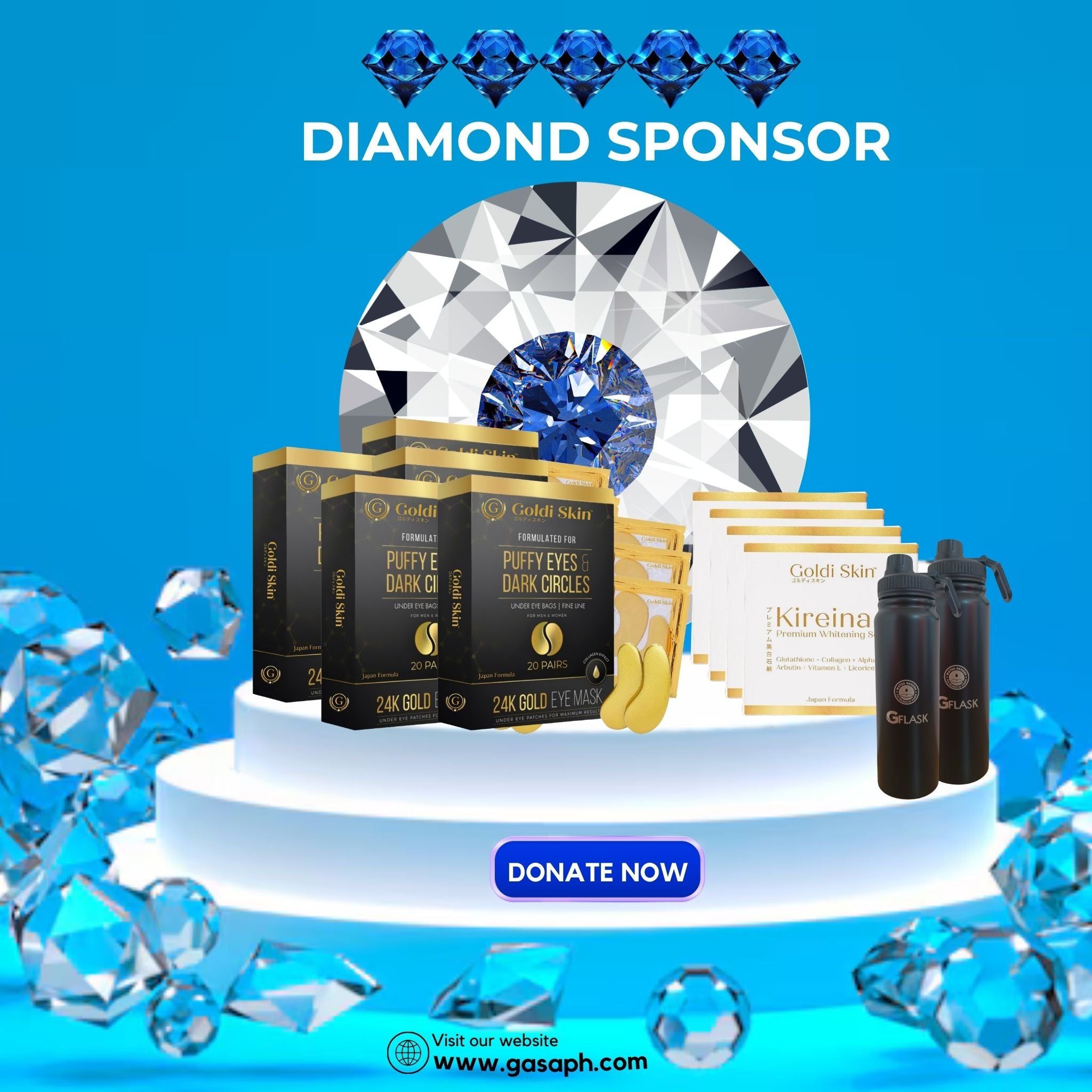 VIP DIAMOND SPONSOR- Goldi Skin Eye Mask (8 Boxes) Goldi Skin Whitening Soap (5 Boxes) & 2 pcs GFlask